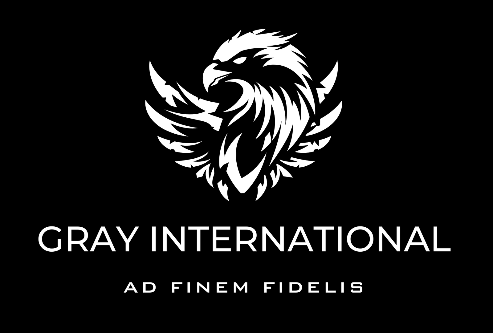 Gray International — Ad Finem Fidelis